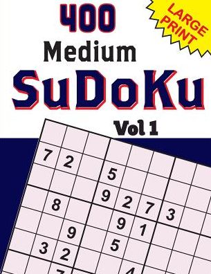 Cover for Rays Publishers · 400 Medium SuDoKu Vol 1 (Paperback Book) (2017)