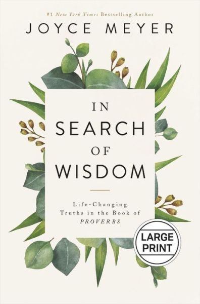Cover for Joyce Meyer · In Search of Wisdom Life-Changing Truths in the Book of Proverbs (Buch) (2021)