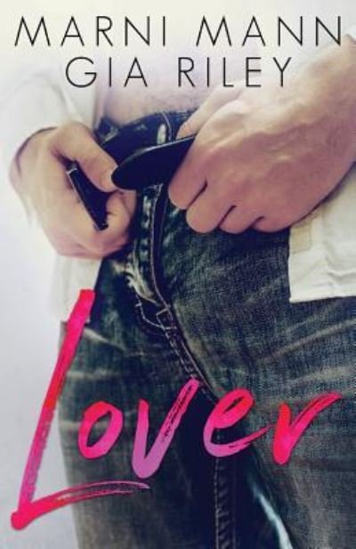 Cover for Gia Riley · Lover (Pocketbok) (2017)