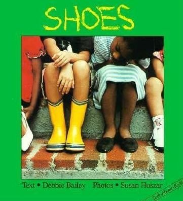 Cover for Debbie Bailey · Shoes (Board book) (1991)