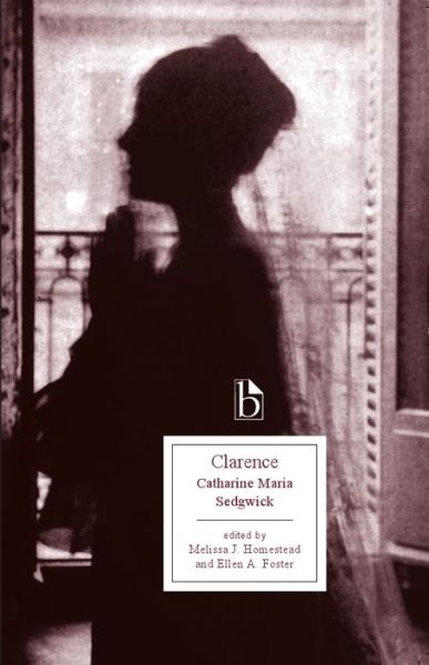 Cover for Catharine Maria Sedgwick · Clarence (Paperback Book) (2011)