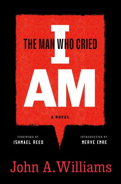 Cover for John A. Williams · The Man Who Cried I Am: A Novel (Book) (2023)