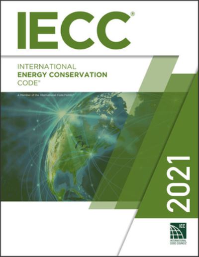 Cover for International Code Council · 2021 International Energy Conservation Code (Paperback Book) (2021)