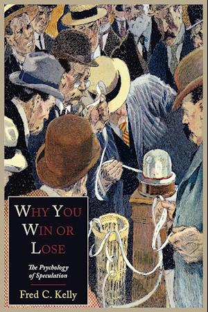 Cover for Fred C Kelly · Why You Win or Lose (Paperback Book) (2011)