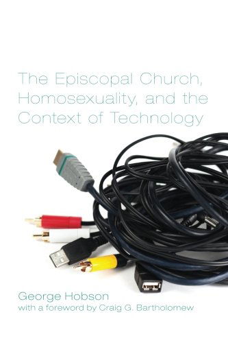 Cover for George Hobson · The Episcopal Church, Homosexuality, and the Context of Technology (Taschenbuch) (2013)