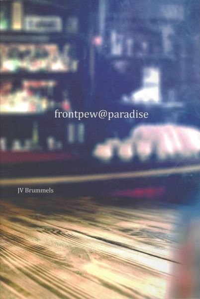 Cover for J.V. Brummels · Frontpew@paradise (Paperback Book) (2017)