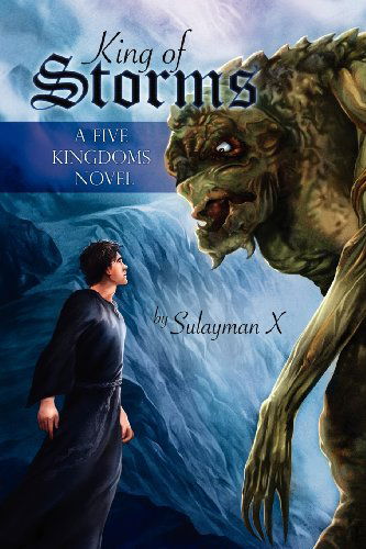 Cover for Sulayman X · King of Storms - Five Kingdoms (Paperback Book) [New edition] (2012)