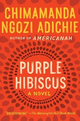 Cover for Chimamanda Ngozi Adichie · Purple Hibiscus (Gebundenes Buch) (2012)