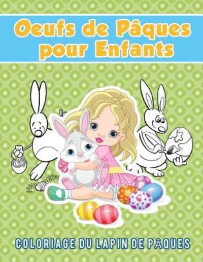Cover for Young Scholar · Oeufs de Paques pour Enfants (Paperback Book) (2017)