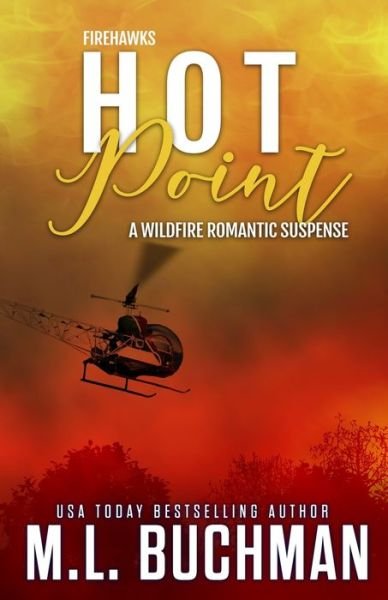 Cover for M L Buchman · Hot Point (Paperback Bog) (2022)