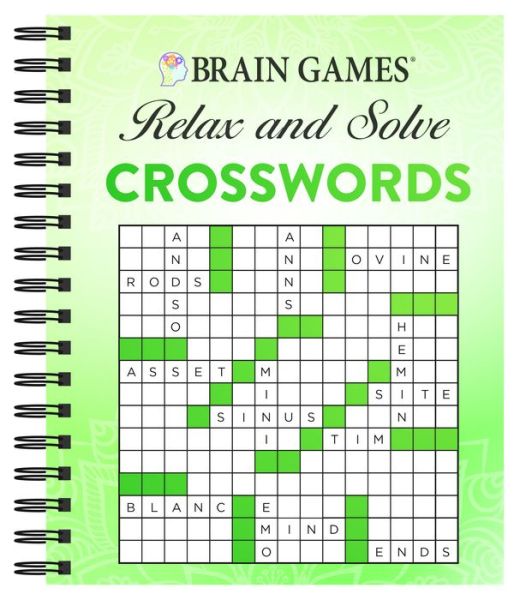 Cover for Publications International Ltd · Brain Games - Relax and Solve: Crosswords (Green) (Spiral Book) (2018)