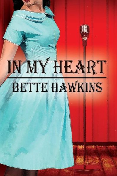 Cover for Bette Hawkins · In My Heart (Book) (2019)