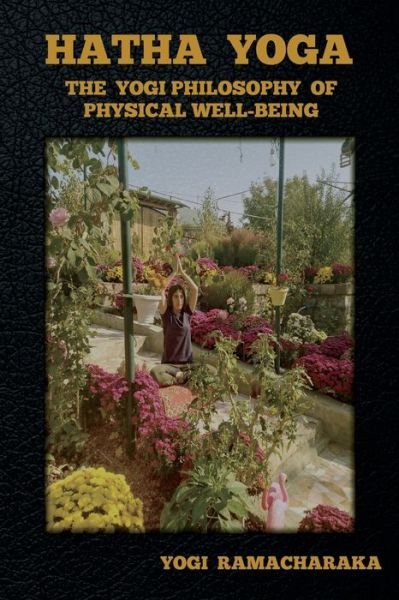 Cover for Yogi Ramacharaka · Hatha Yoga (Taschenbuch) (2020)
