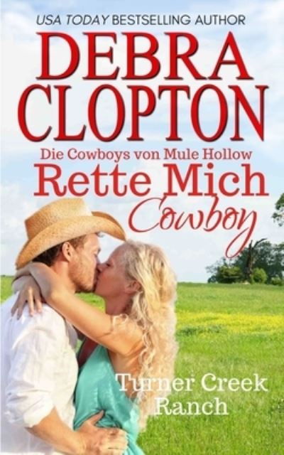 Cover for Debra Clopton · Rette mich, Cowboy (Paperback Book) (2022)