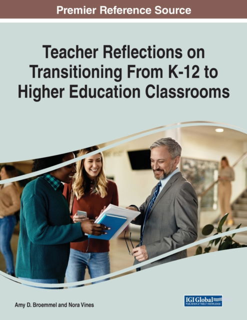 Cover for Amy D Broemmel · Teacher Reflections on Transitioning From K-12 to Higher Education Classrooms (Paperback Book) (2022)
