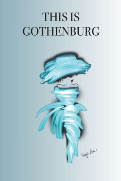 Cover for P J Brown · This is Gothenburg (Paperback Book) (2019)