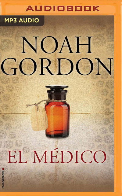 El medico - Noah Gordon - Music - Brilliance Corporation - 9781713507611 - March 17, 2020