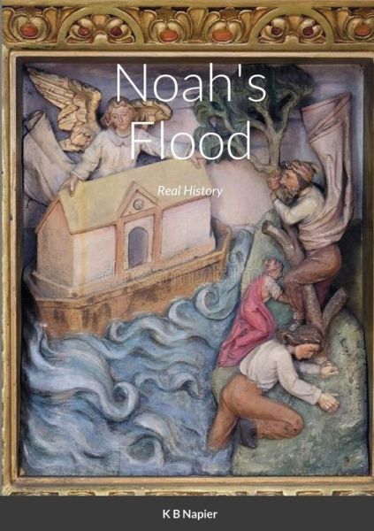 Cover for K B Napier · Noah's Flood (Paperback Book) (2021)