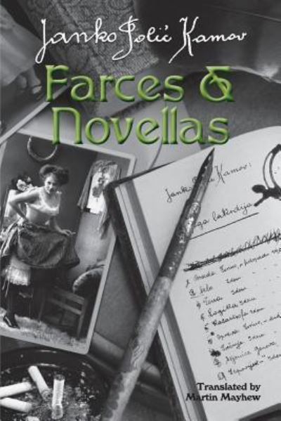 Cover for Janko Polic Kamov · Farces &amp; Novellas (Paperback Book) (2018)