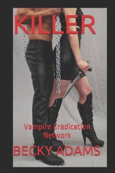 Cover for Becky Adams · Killer (Paperback Book) (2018)