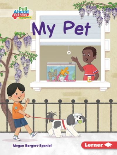 Cover for Megan Borgert-Spaniol · My Pet (Hardcover Book) (2022)