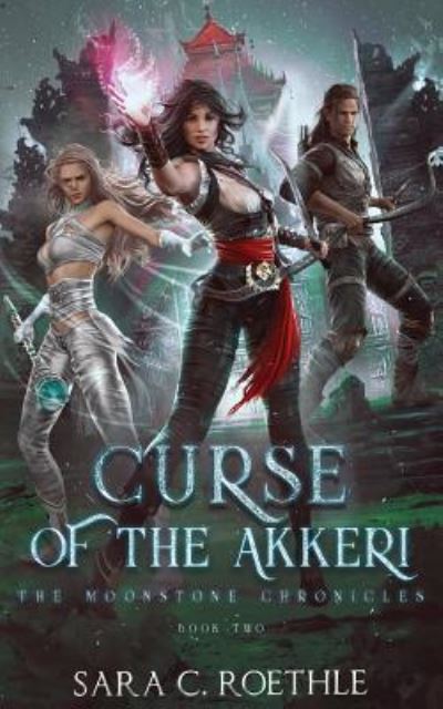 Cover for Sara C Roethle · Curse of the Akkeri (Paperback Book) (2019)