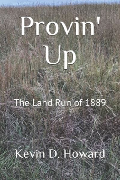 Cover for Kevin D Howard · Provin' Up (Paperback Book) (2020)