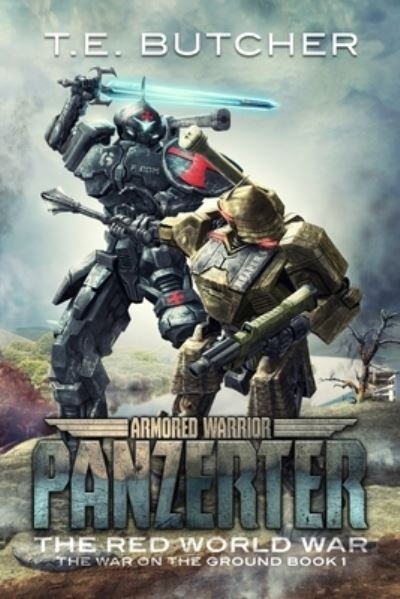 Cover for T E Butcher · Armored Warrior Panzerter (Paperback Book) (2021)