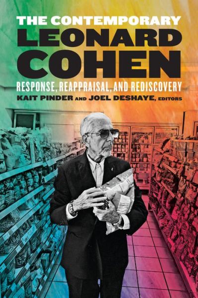 The Contemporary Leonard Cohen: Response, Reappraisal, and Rediscovery -  - Książki - Wilfrid Laurier University Press - 9781771125611 - 23 sierpnia 2022