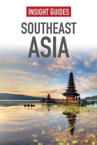 Cover for Insight Guides · Insight Guides: Southeast Asia (Book) (2014)