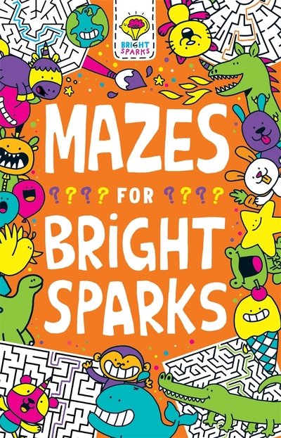 Cover for Gareth Moore · Mazes for Bright Sparks: Ages 7 to 9 - Buster Bright Sparks (Paperback Book) (2020)