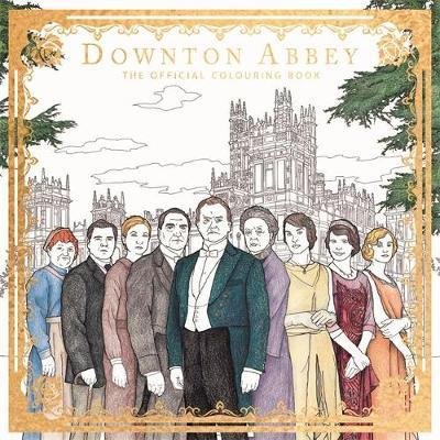 Downton Abbey: The Official Colouring Book - Adult Colouring / Activity - Carnival Film & Television Limited - Boeken - Bonnier Books Ltd - 9781783708611 - 2 november 2017