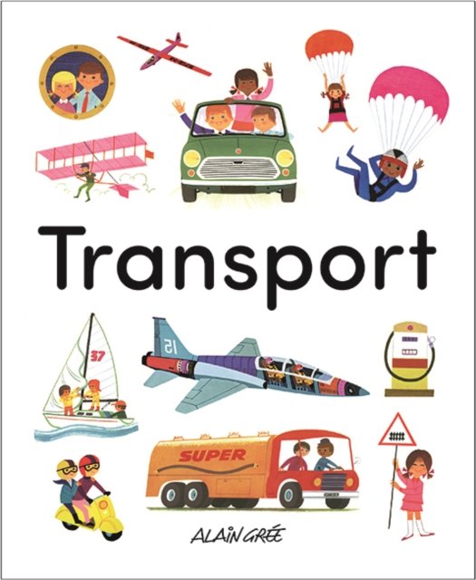 Cover for Alain Gree · Transport - Early Learning with Alain Gree (Paperback Book) (2024)