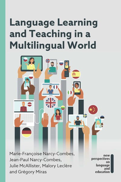 Cover for Marie-Francoise Narcy-Combes · Language Learning and Teaching in a Multilingual World - New Perspectives on Language and Education (Paperback Book) (2020)