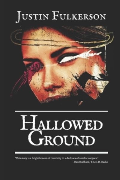 Cover for Justin Fulkerson · Hallowed Ground (Paperback Book) (2018)