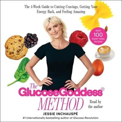 Cover for Jessie Inchauspé · Glucose Goddess Method (CD) (2023)