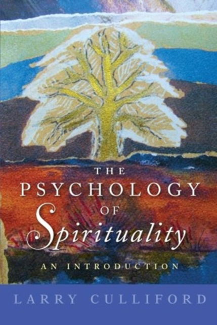 Cover for Larry Culliford · The Psychology of Spirituality (Paperback Book) (2010)