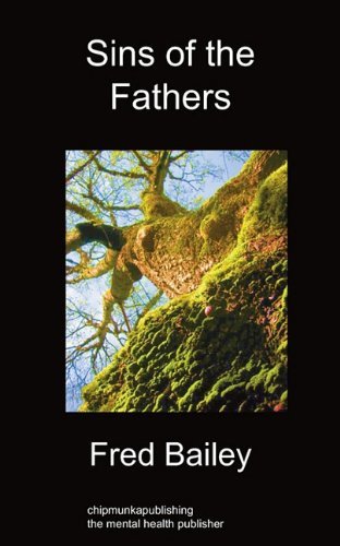 Cover for Fred Bailey · Sins of the Fathers (Paperback Bog) (2011)