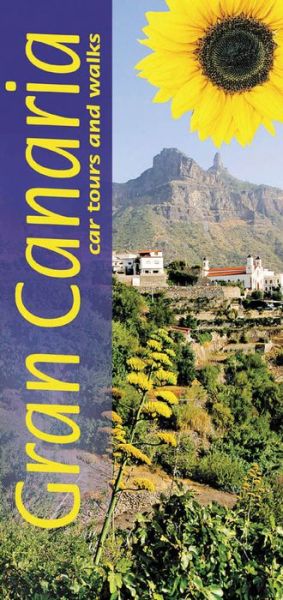 Sunflower Landscapes: Gran Canaria: Car Tours and Walks - Noel Rochford - Books - Sunflower Books - 9781856914611 - January 28, 2015