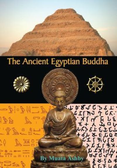 Cover for Muata Ashby · The Ancient Egyptian Buddha (Hardcover Book) (2006)