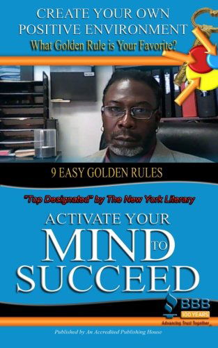 Cover for Steven Lawrence Hill Sr · Activate Your Mind to Succeed (Learn the Ability of Coherent Consciousness) (Paperback Book) (2013)