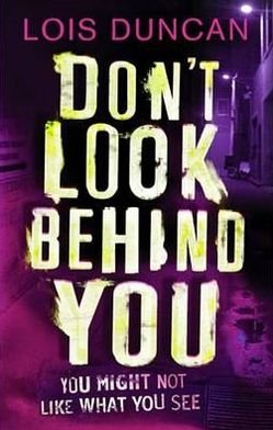 Cover for Lois Duncan · Don't Look Behind You (Paperback Book) (2011)