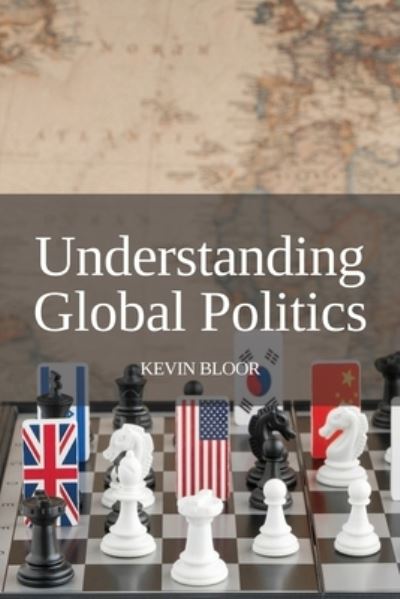 Cover for Kevin Bloor · Understanding Global Politics (Book) (2022)