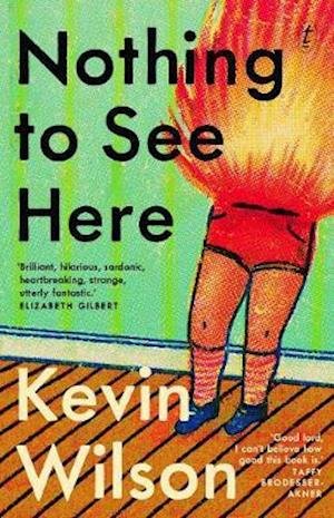 Cover for Kevin Wilson · Nothing To See Here (Paperback Book) (2021)