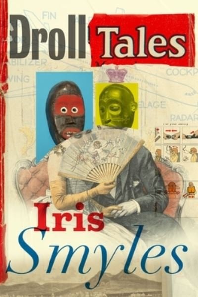 Cover for Iris Smyles · Droll Tales (Paperback Book) (2022)