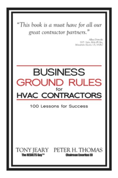 Cover for Tony Jeary · Business Ground Rules for HVAC Contractors: 100 Lessons for Success (Pocketbok) (2014)