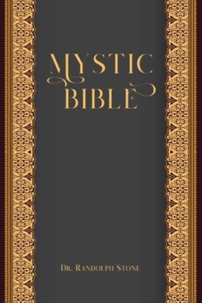 Cover for Dr Randolph Stone · Mystic Bible (Taschenbuch) (2019)