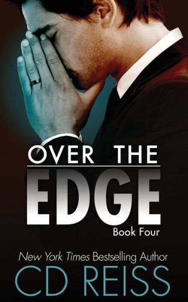 Over the Edge: The Edge #4 - Edge - CD Reiss - Kirjat - Flip City Media - 9781942833611 - tiistai 25. syyskuuta 2018