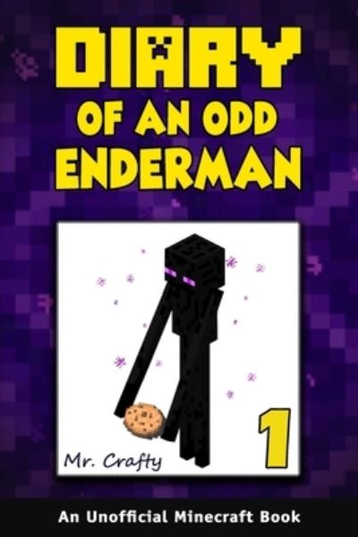 Cover for Diverse Press · Diary of an Odd Enderman Book 1 (Taschenbuch) (2020)