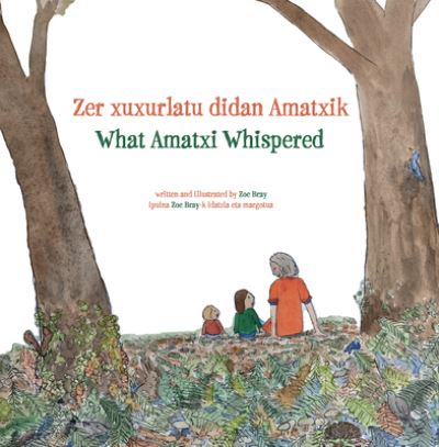 Cover for Zoe Bray · What Amatxi Whispered (Bog) (2022)